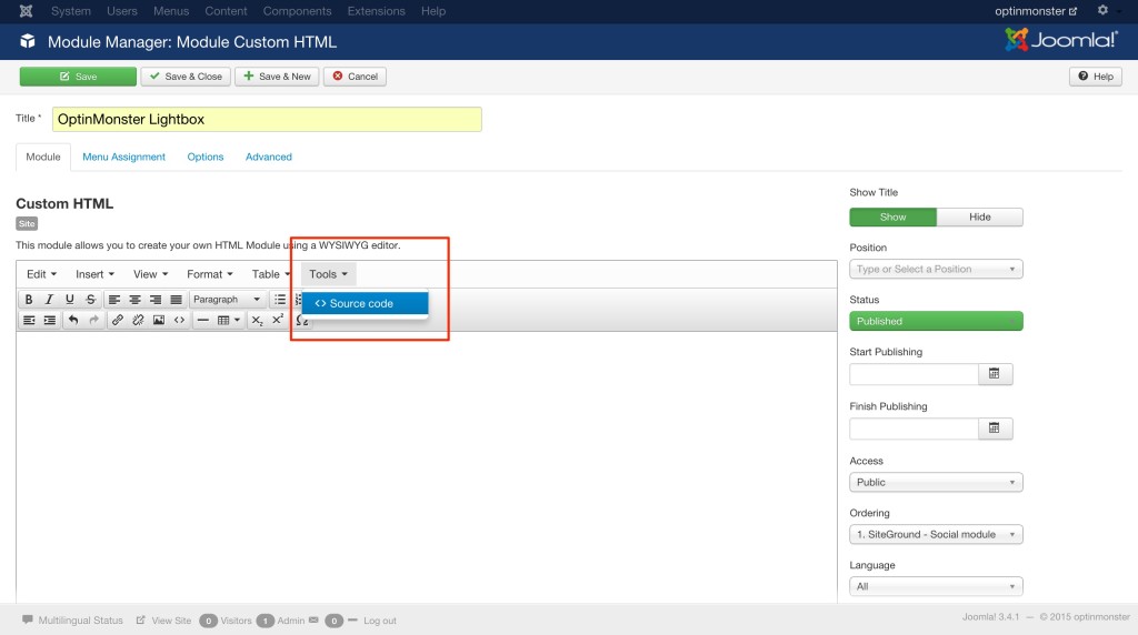 Joomla Source Code - OptinMonster You'll want to add your embed code using the Source Code campaign when creating your Module in Joomla!