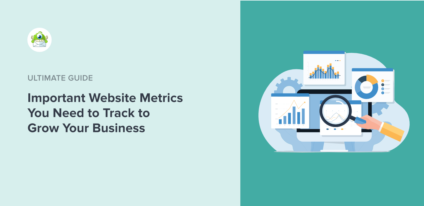 Important Website Metrics You Need to Track to Grow Your Business