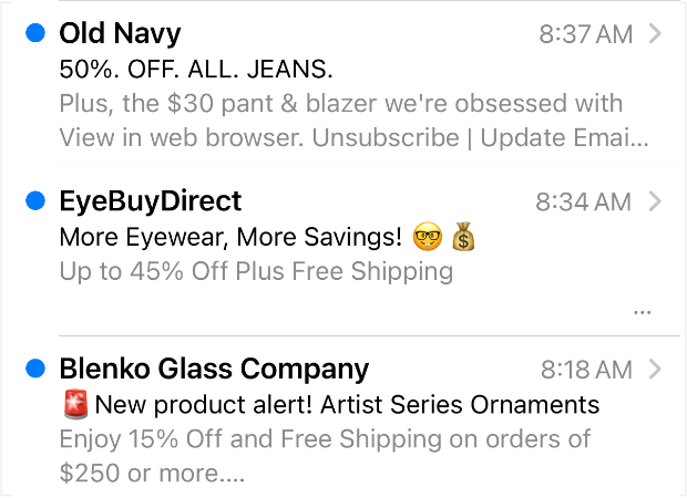 Screenshot of a mobile email inbox. If features preview text for three emails: Old Navy "Plus, the $30 pant & blazer we're obsessed with"; EyeBuyDirect - "Up to 45% Off Plus Free Shipping"; Blenko Glass Company - "Enjoy 15% Off and Free Shipping on orders of$250 or more"