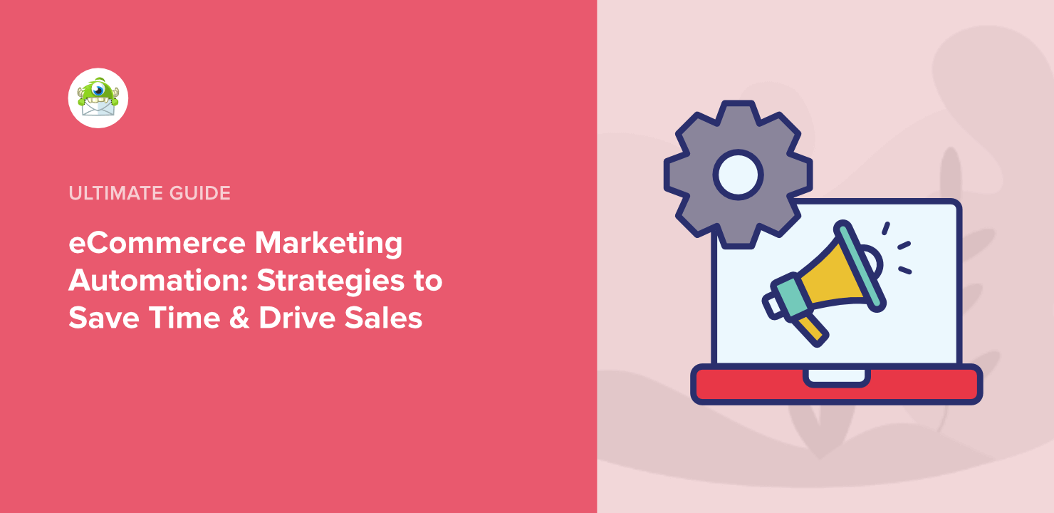 eCommerce Marketing Automation: 5 Strategies to Drive Sales