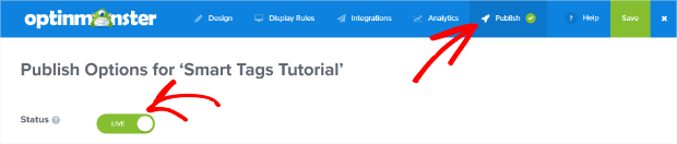 publish-smart-tags - OptinMonster publish your smart tags campaign