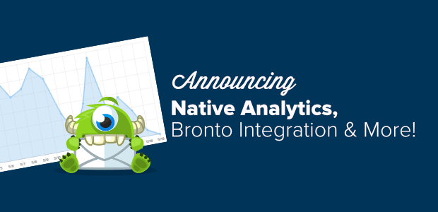 featured image announcing native analytics, bronto integration and more