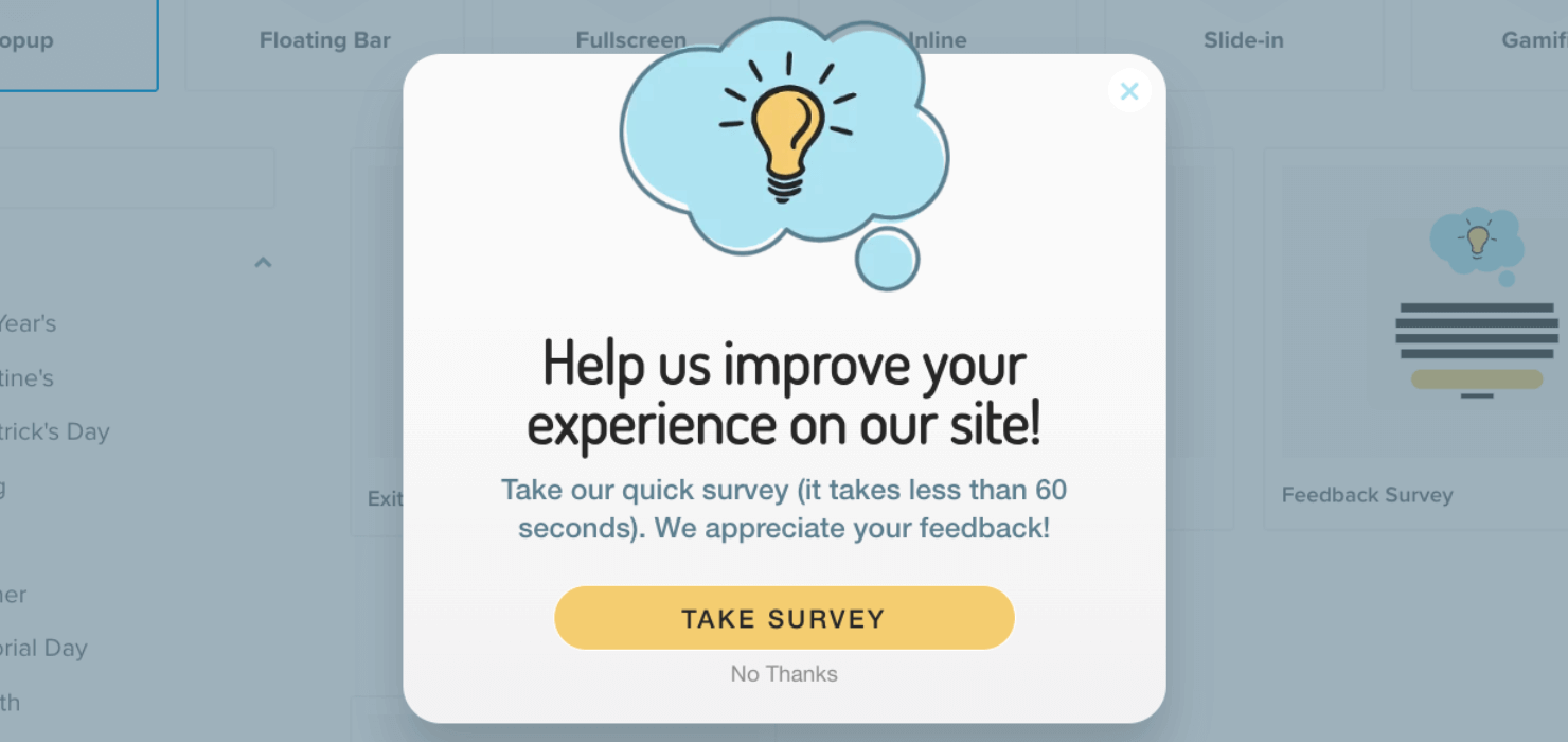 Website popup that says "Help Us Improve your experience on our site! Take our quick survey (it takes less than 60 seconds). We appreciate your feedback!" A large yellow button says "Take Survey." Small gray text below ways "No Thanks"