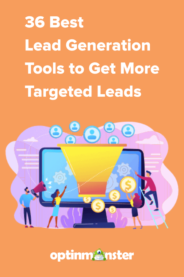 36 Best Lead Generation Tools to Get More Targeted Leads