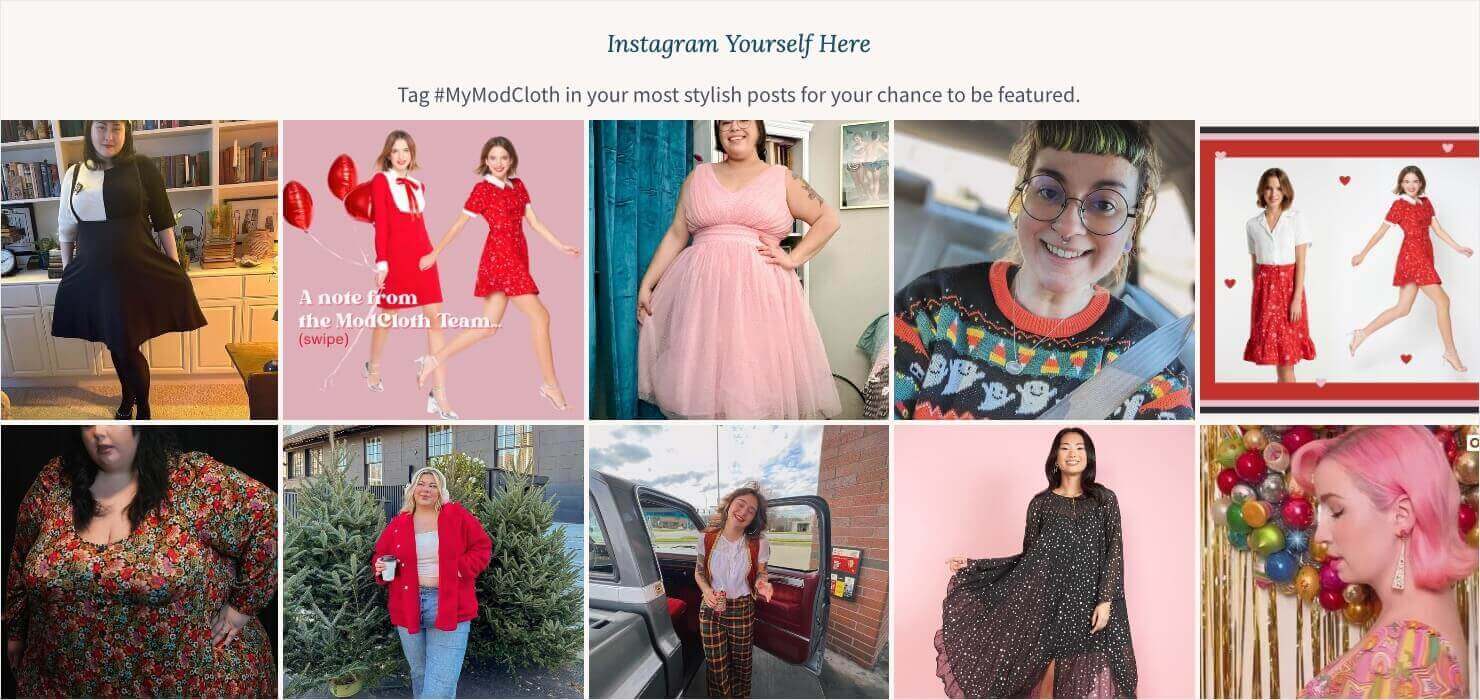 Screenshot of ModCloth's website. It says "Instagram Yourself Here. Tag #MyModCloth in your most stylish posts for your chance to be featured." Then there's a gallery of customer Instagram photos