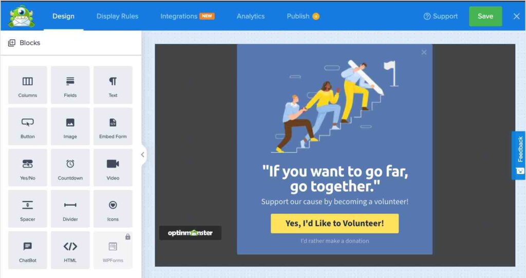 Screenshot of the OptinMonster drag-and-drop builder, with a popup asking for volunteers.