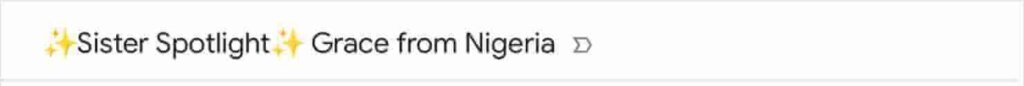 Subject line from Women for Women International that says "Sister Spotlight: Grace from Nigeria." There are sparkle emoji around "Sister Spotlight" 