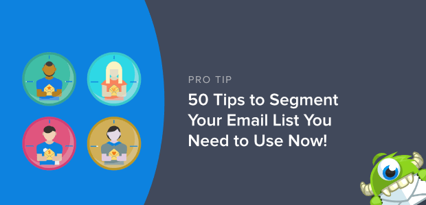 tips to segment your email list