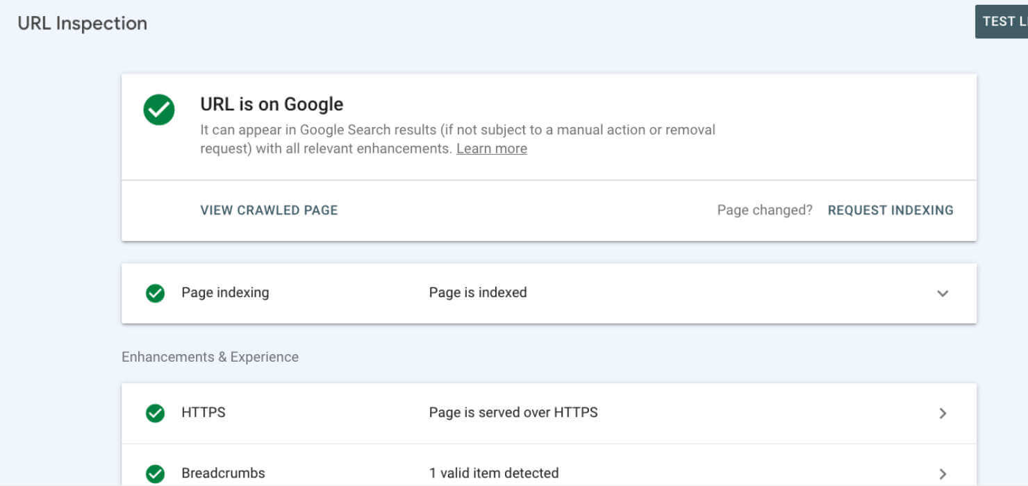 GSC URL Inspection. It shows green checkmarks beside: 1. URL is on Google 2. Page indexing- Page is indexed 3. HTTP Page is served over HTTPS 4. Breadcrumbs - 1 valid item detected