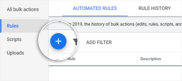 fai clic sul segno più blu per creare una nuova regola negli annunci google