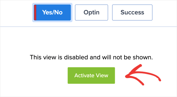 Activate View for Yes_No Optins