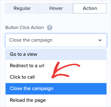 Button click action - Close the campaign
