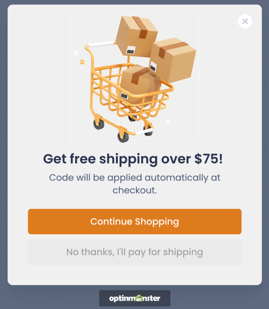 Website popup that says "Get free shipping over $75!" Code will be applied automatically at checkout.