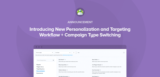 OptinMonster New Display Rules Selector