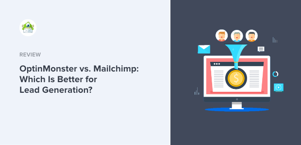 OptinMonster vs. Mailchimp - final featured image
