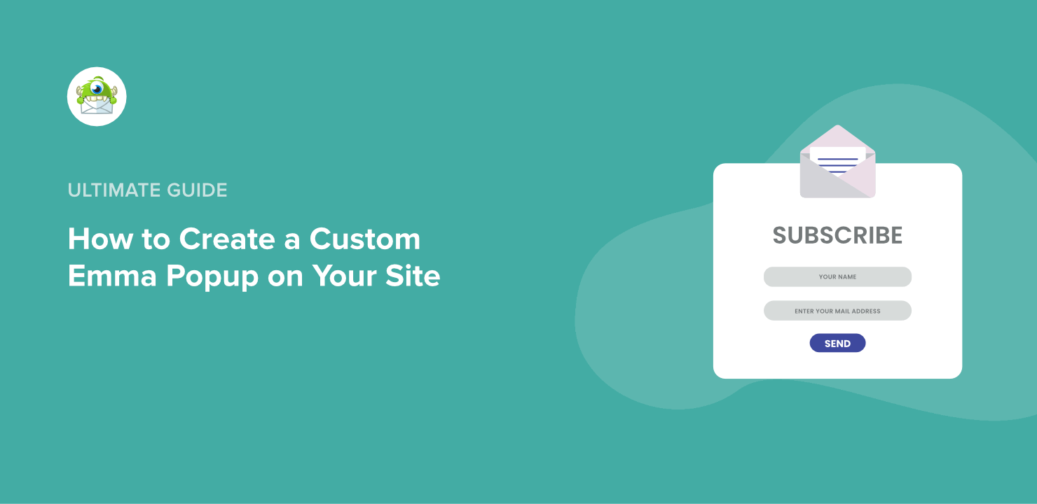 How to Create a Custom Emma Popup on Your Site