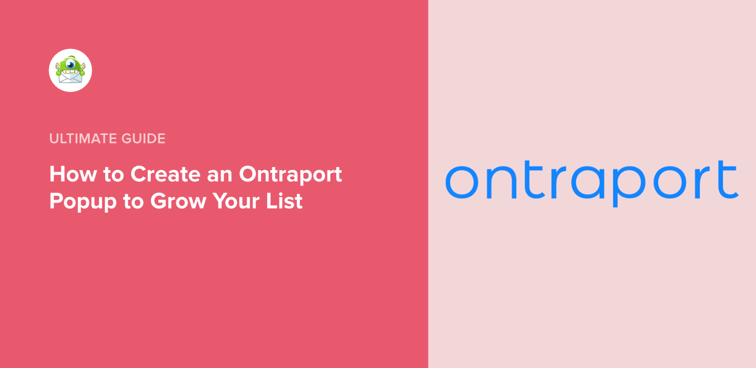 How to Create an Ontraport Popup to Grow Your List