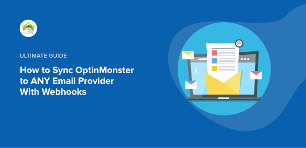 OptinMonster webhook integration featured image-min