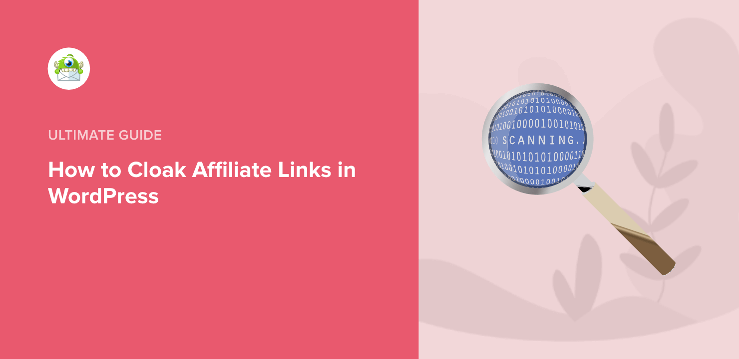 How to Cloak Affiliate Links in WordPress