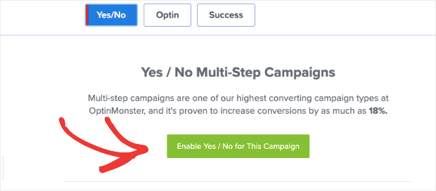 enable yes no campaign in optinmonster