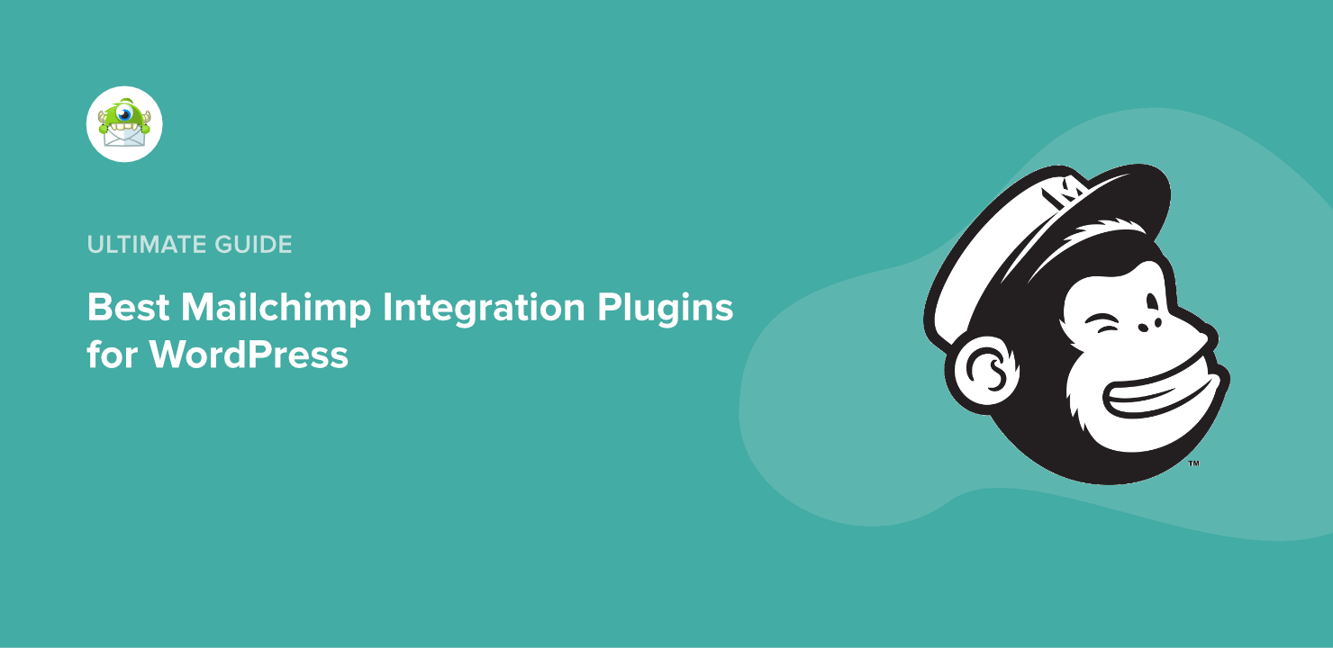 Best Mailchimp Integration Plugins for WordPress