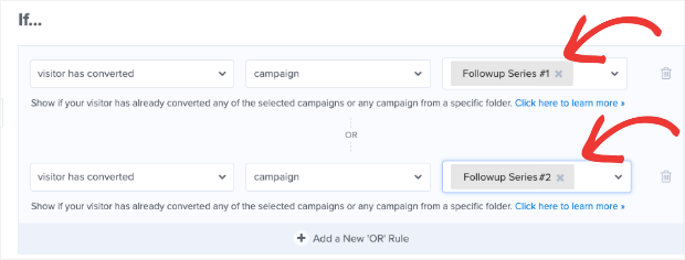 or display rules for followup campaigns