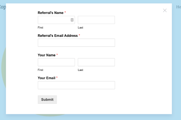 wpforms refer a friend form popup demo - OptinMonster wpforms refer a friend form popup demo