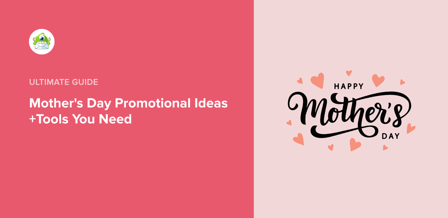 Mothers Day Promotional Ideas +Tools You Need