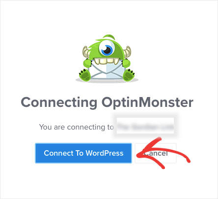 connect optinmonster to wordpress - OptinMonster connect optinmonster to wordpress