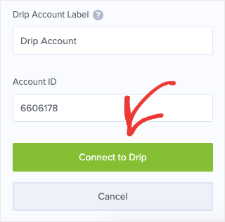 connect to drip - OptinMonster connect to drip