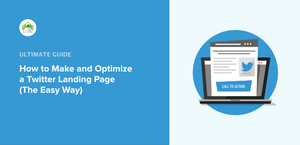 how to make and optimize twitter landing page