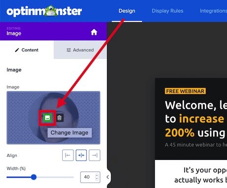 Change image in the OptinMonster campaign builder. - OptinMonster Change image in the OptinMonster campaign builder.