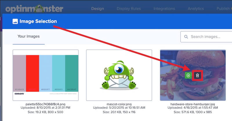 Permanently delete image by selecting the trash icon. - OptinMonster Permanently delete image by selecting the trash icon.