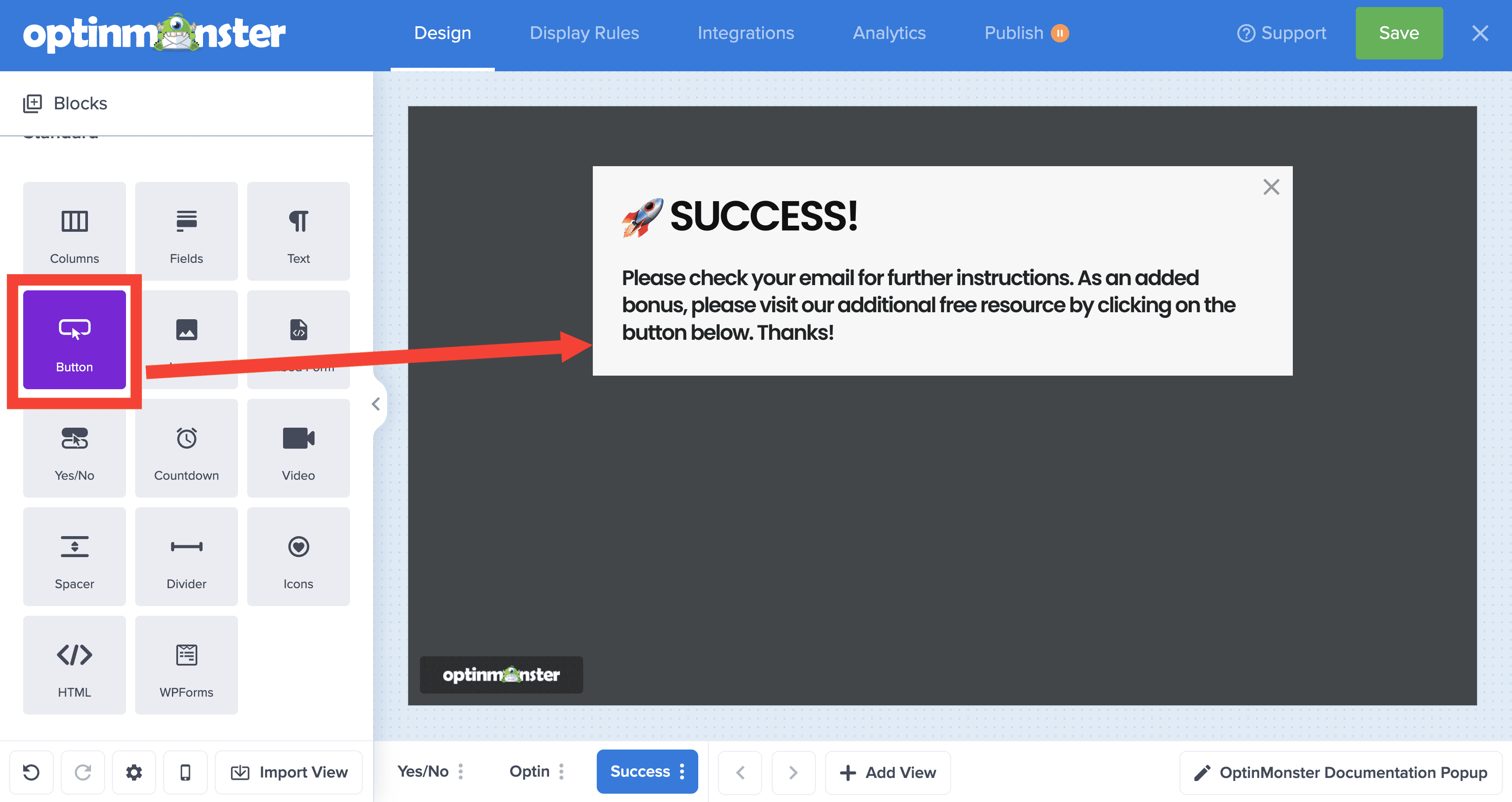 Add button to the Success View of your campaign