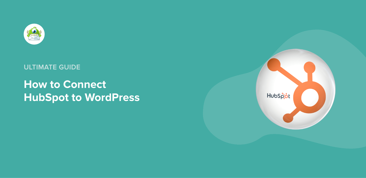 How to Connect HubSpot to WordPress