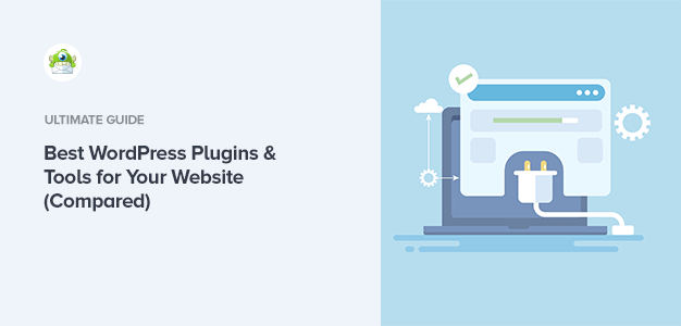 38 Best WordPress Plugins & Tools 2023