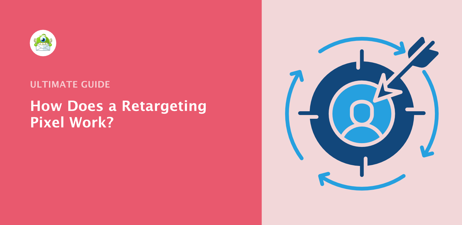 How Does a Retargeting Pixel Work