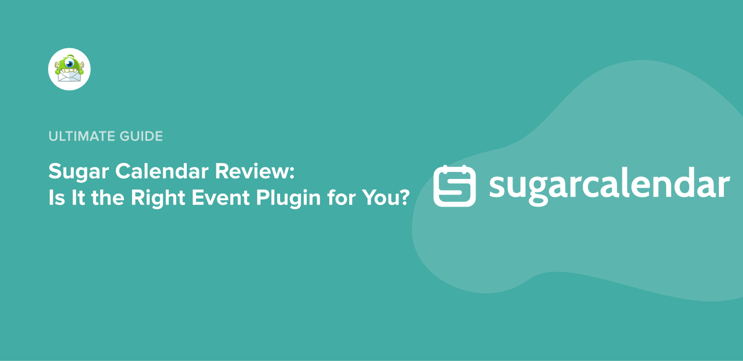 Sugar Calendar Review- Is It the Right Event Plugin for You