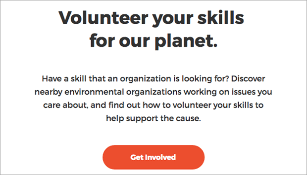 Email newsletter that says "Volunteer your skills for our planet," followed by explanatory text and a "Get Involved" button.