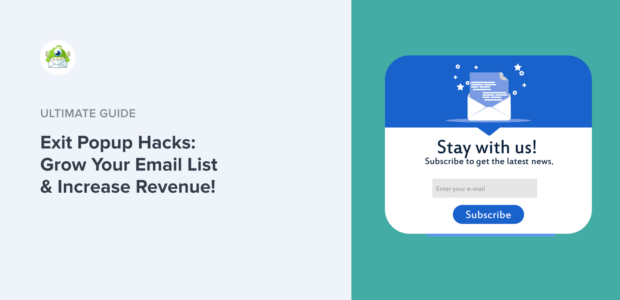 Exit Popup Hacks: Grow Your Email List & Increase Revenue!