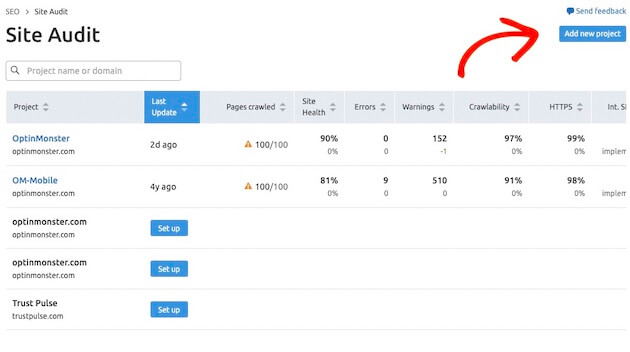 02. SEMRush - Side Audit Add a New Project - OptinMonster SEMRush - Add a New Site Audit Project