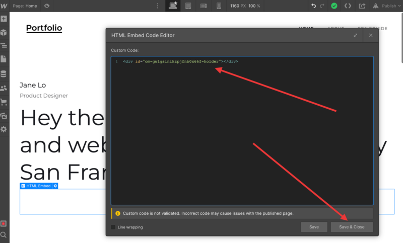 Add the HTML Placeholder and Save - OptinMonster Add the HTML Placeholder and Save