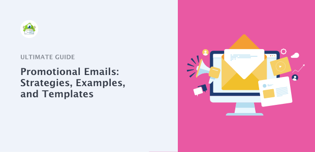 Perfect Promotional Emails: Strategies, Examples, & Templates