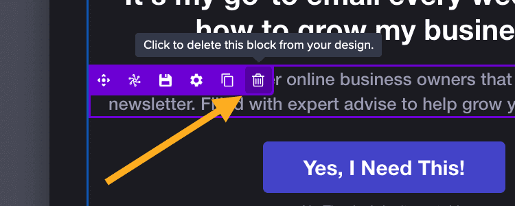 Delete a text block from your OptinMonster campaign. - OptinMonster Delete a text block from your OptinMonster campaign.