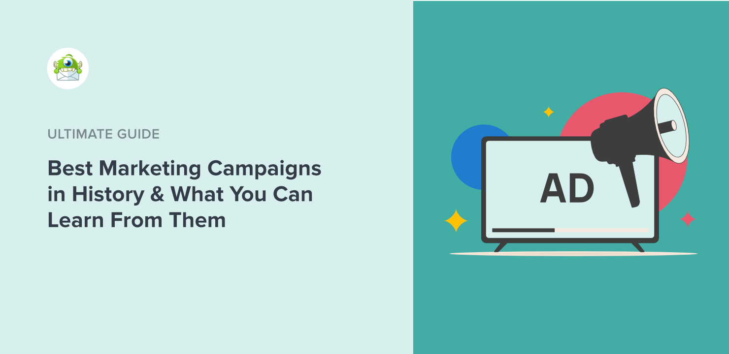 Best Marketing Campaigns & What You Can Learn From Them