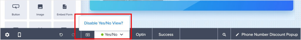 A Yes/No tab is expanded to show a popup that says "Disable Yes/No View?"