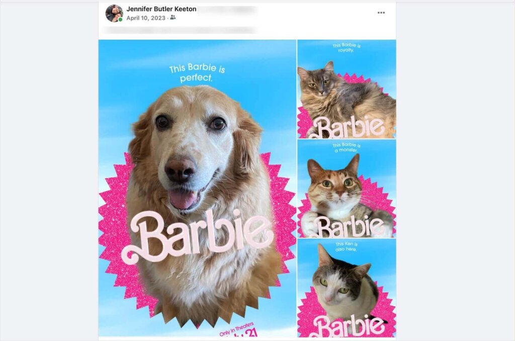 A Facebook post that features 4 Barbie posters, each featuring one of the poster's pets. This virality created a successful marketing campaign.