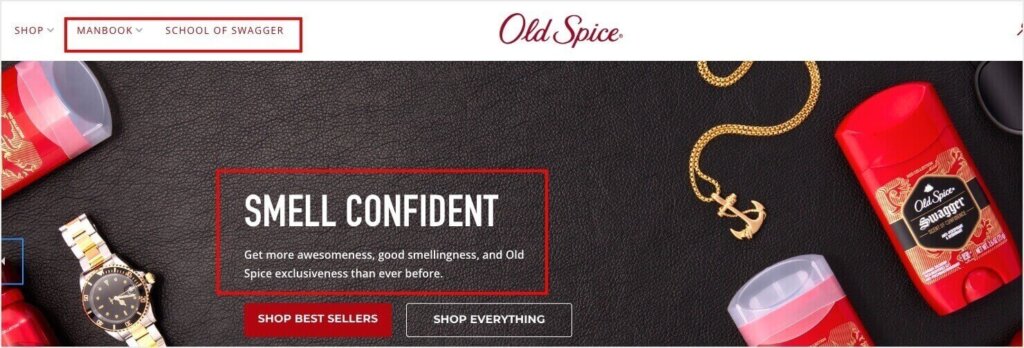 Old Spice's website. The menu includes "Manbook," and "School of Swagger." A promotional image says "Smell Confident: Get more awesomeness, good smellingness, and Old Spice exclusiveness than ever before."