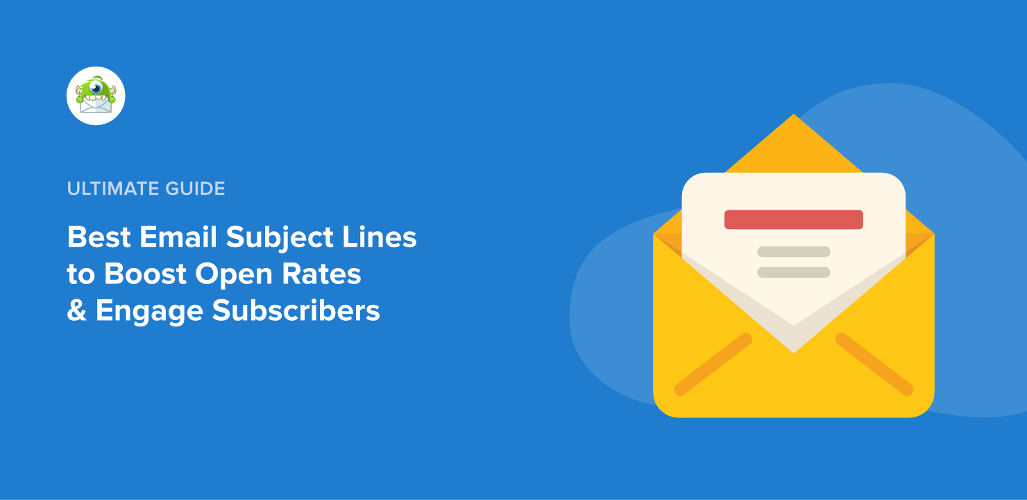 Best Email Subject Lines: 184 Examples &amp; Templates to Copy!