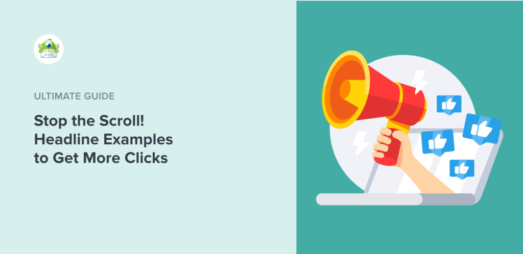 Stop the Scroll! Headline Examples to Get More Clicks